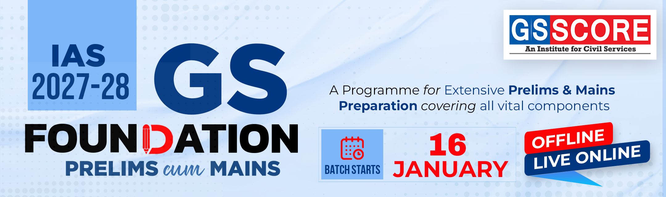 UPSC GS Foundation Course 2027-28 (Prelims + Mains)