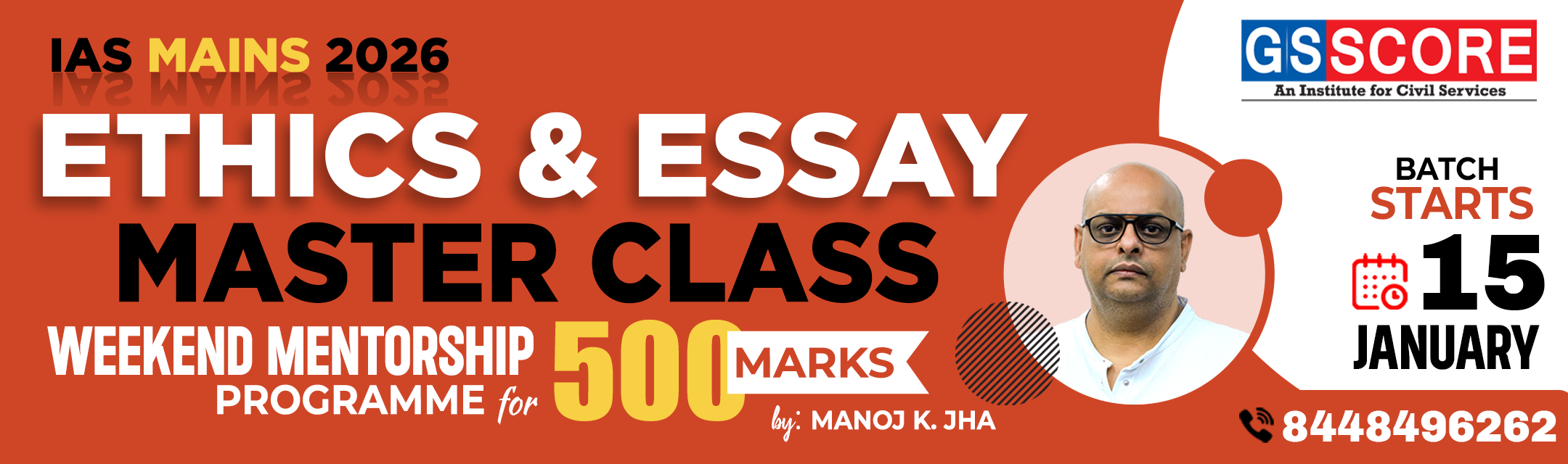 IAS Mains 2026: Ethics & Essay Master Class