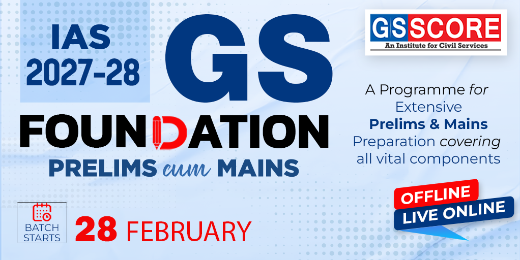 UPSC GS Foundation Course 2027-28 (Prelims + Mains)