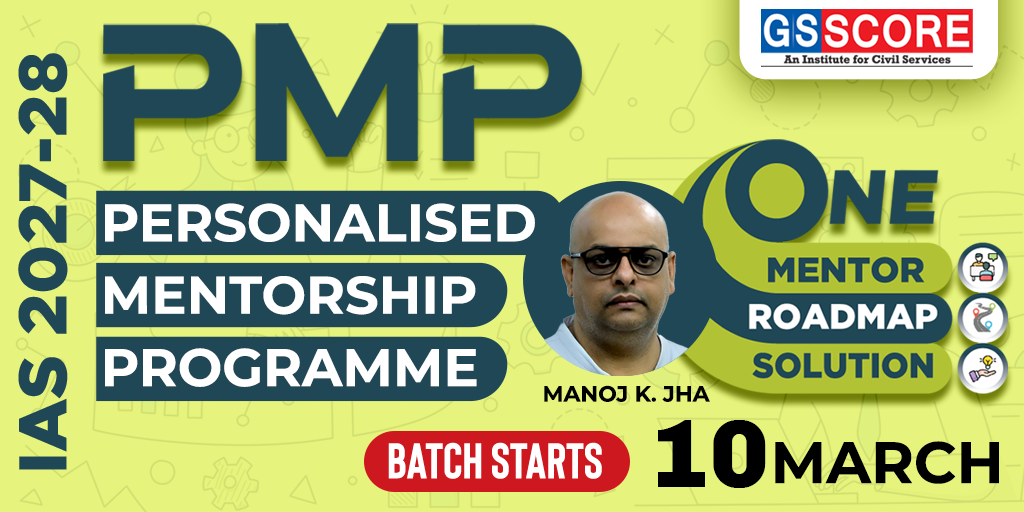 Personalised Mentorship Programme (PMP) for IAS 2027-28 Image