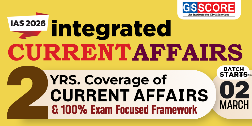 INTEGRATED CURRENT AFFAIRS for PRELIMS & MAINS Image