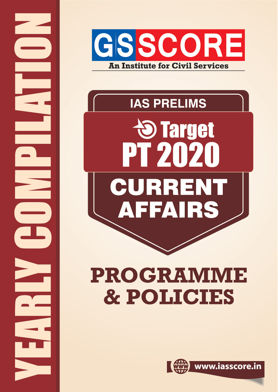 Prelims 2020 Current Affairs Yearly Compilation - Programme & Policies