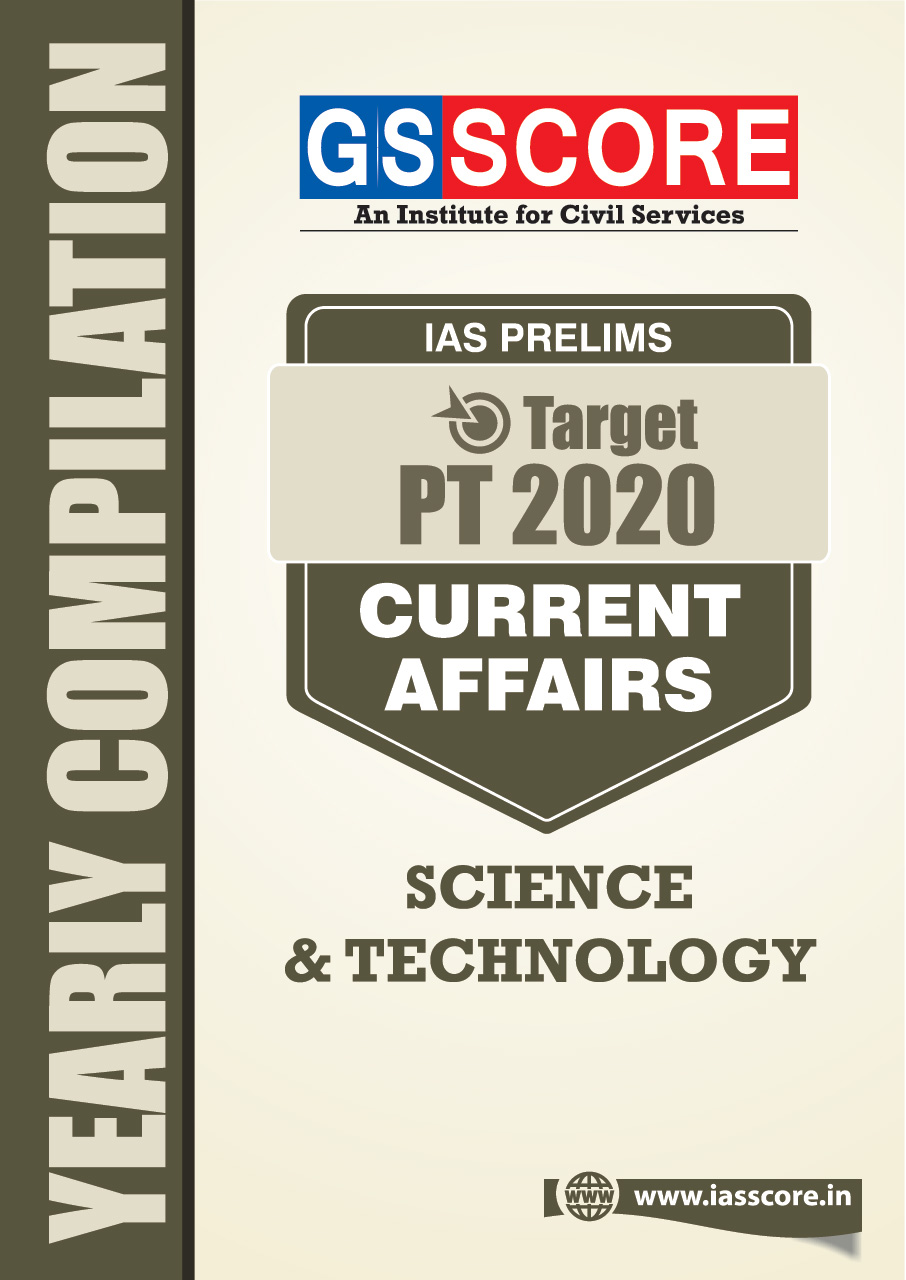 UPSC Prelims Current Affairs 2020 Yearly Compilation - Science & Technology