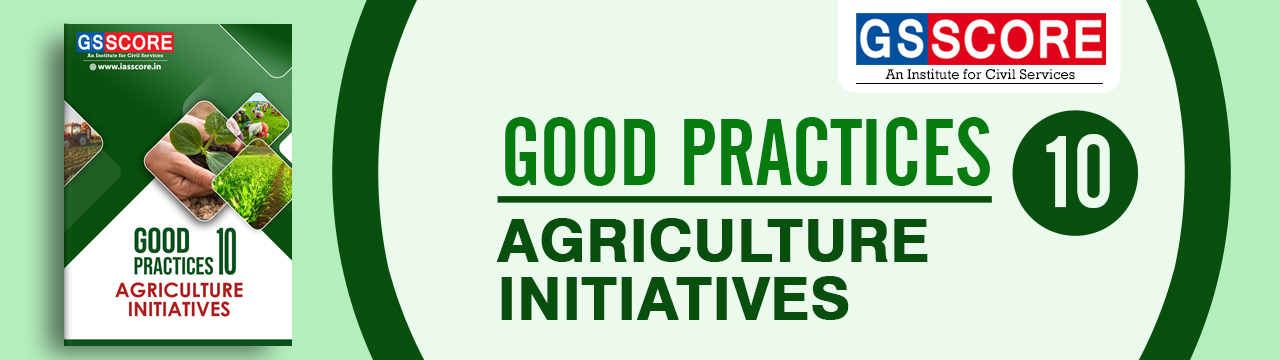 Good Practices Agriculture Initiatives Gs Score