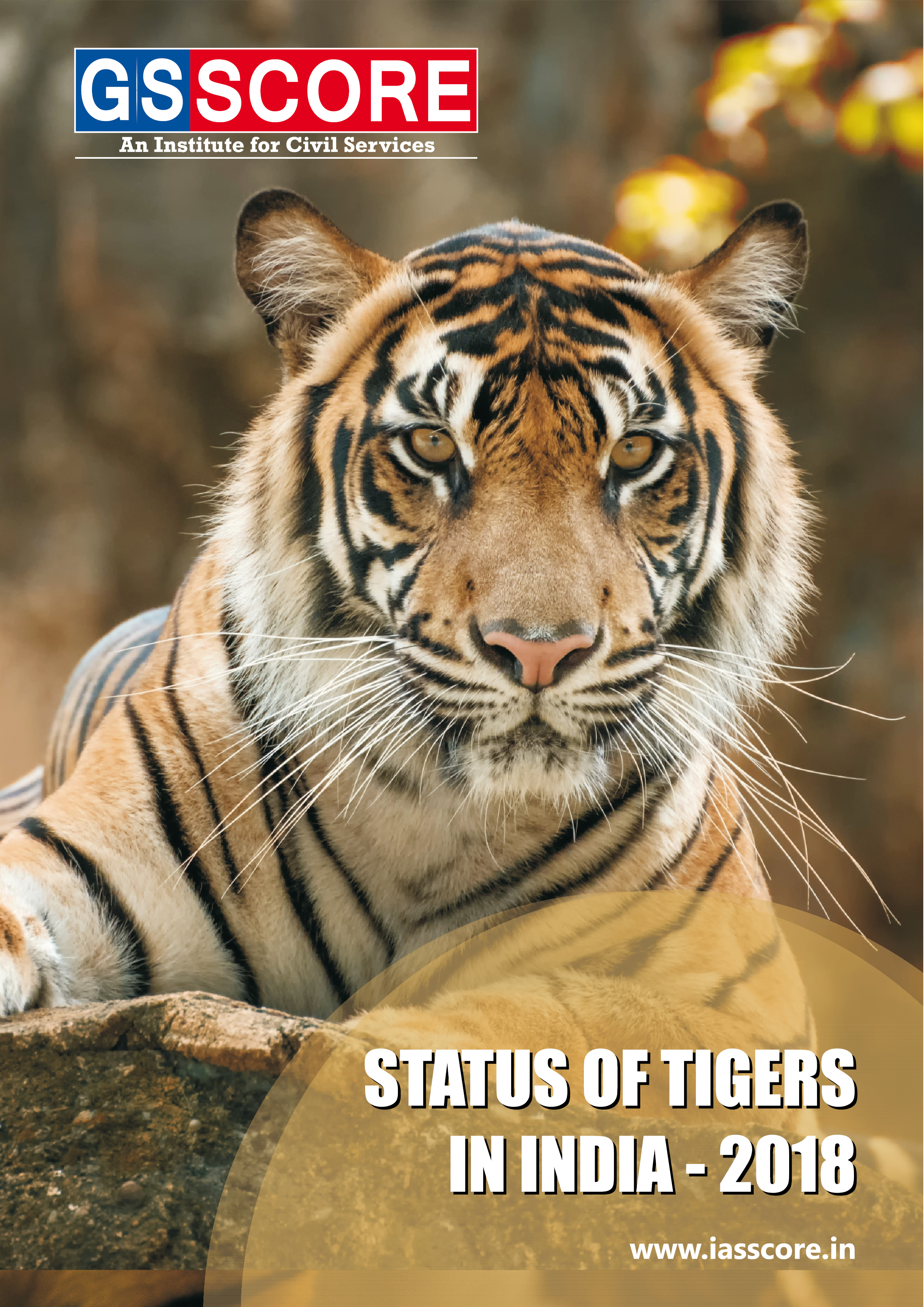 “Status of Tigers in India - 2018”