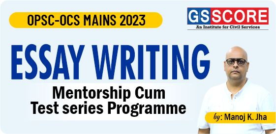 OPSC - OCS Mains 2023-24:  Essay Writing Master Class