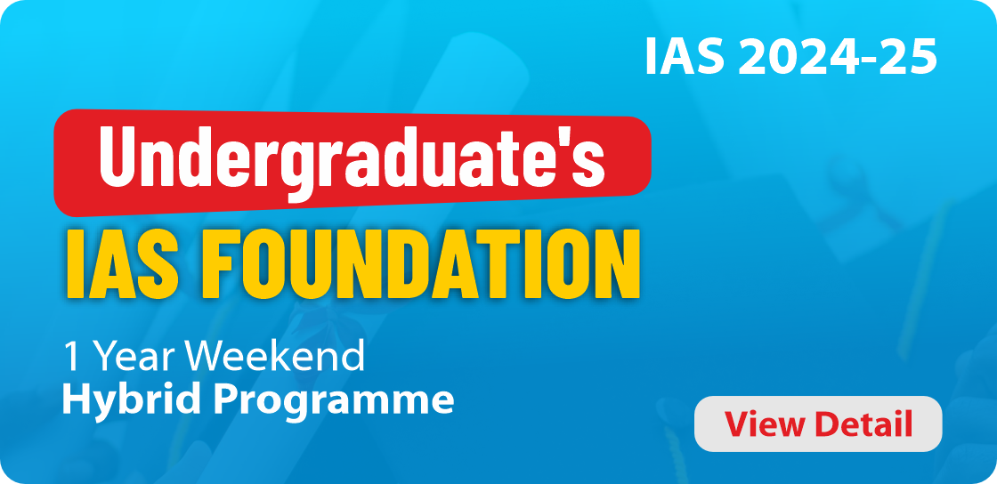 Undergraduate's IAS Foundation (2 & 3 Years)