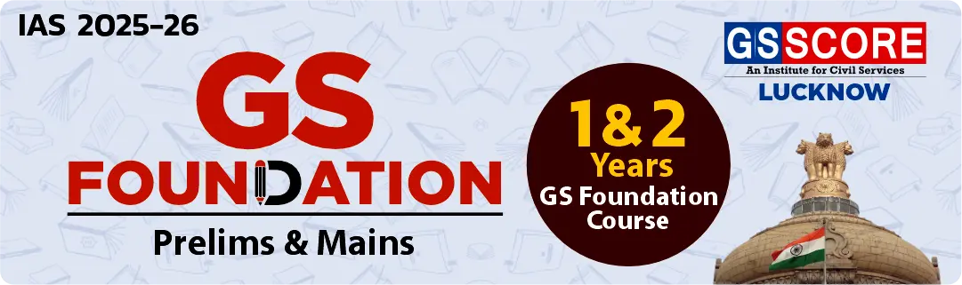 IAS GS Foundation - Lucknow