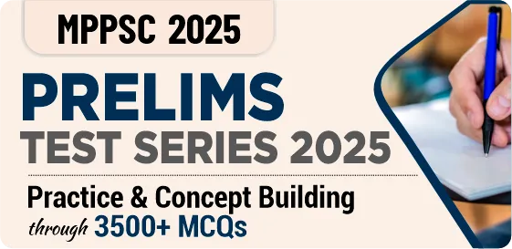 MPPSC Prelims Test Series 2025