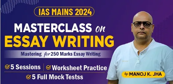 IAS 2024: Essay Writing Master Class & Tests Series