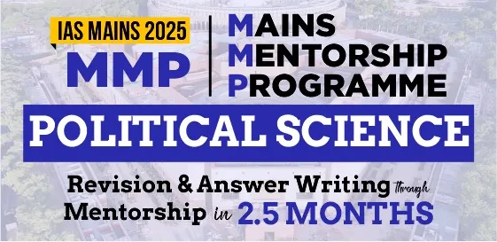 IAS 2025:MMP – Political Science Image