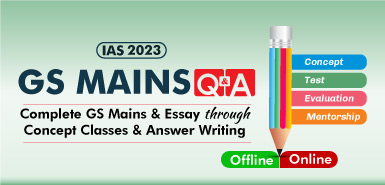 IAS 2023: GS Mains Q & A Answer Writting(Topical + Revision + Mock)