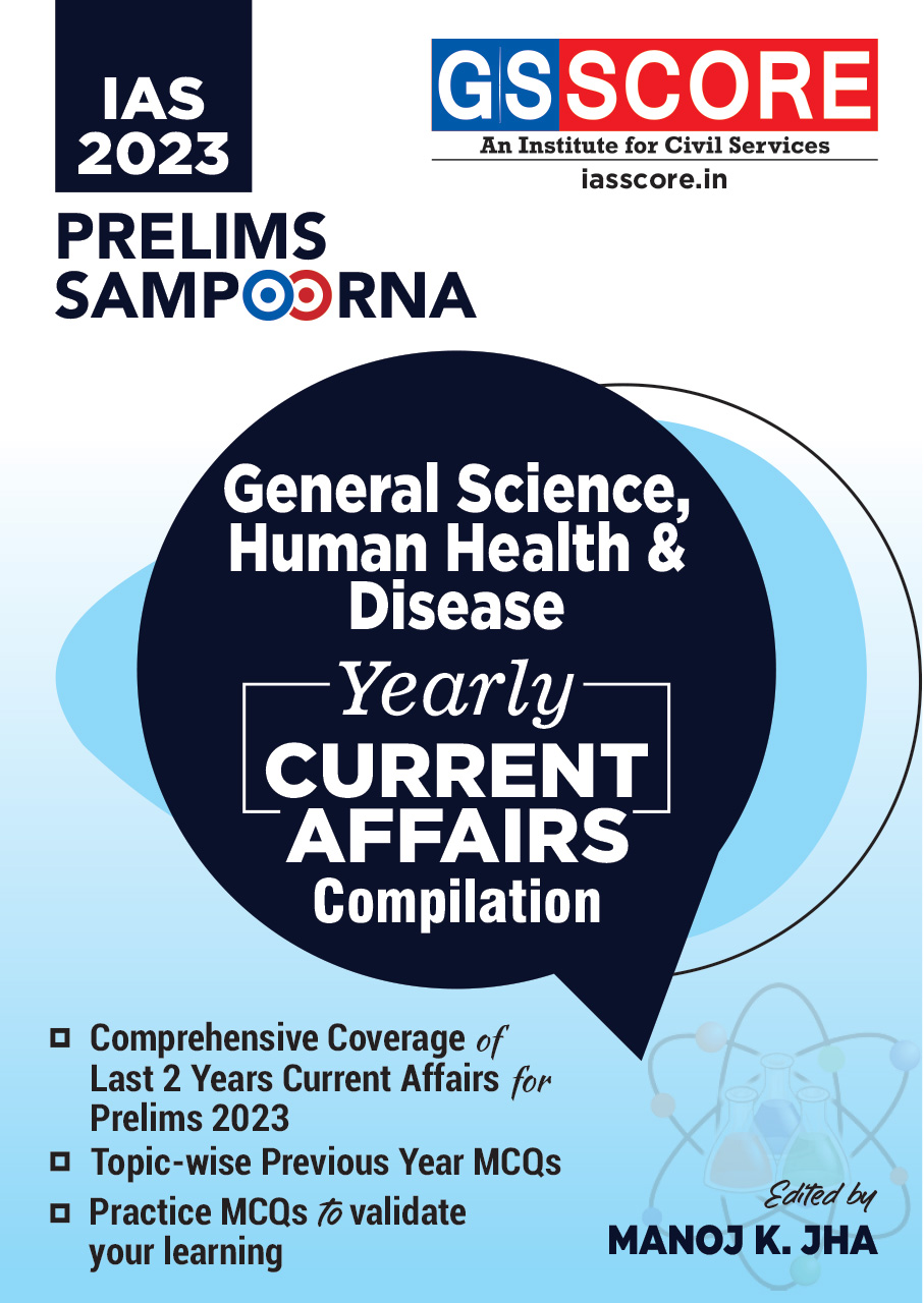 UPSC Prelims 2023 Current Affairs Yearly Compilation- General Science