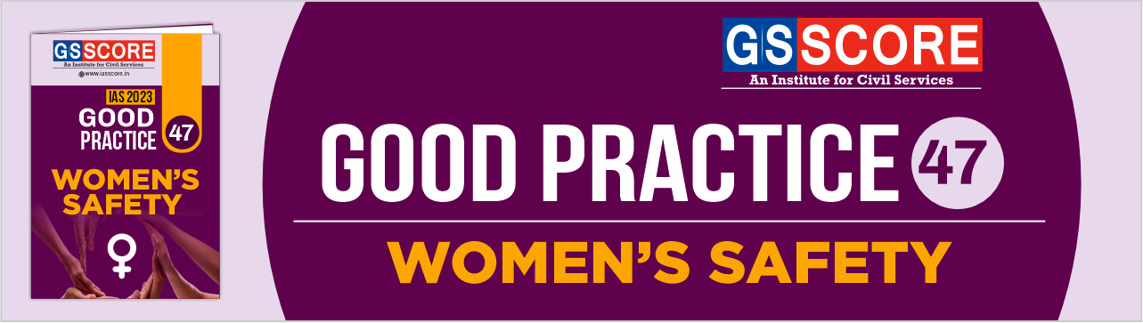 Good Practice -Women safety