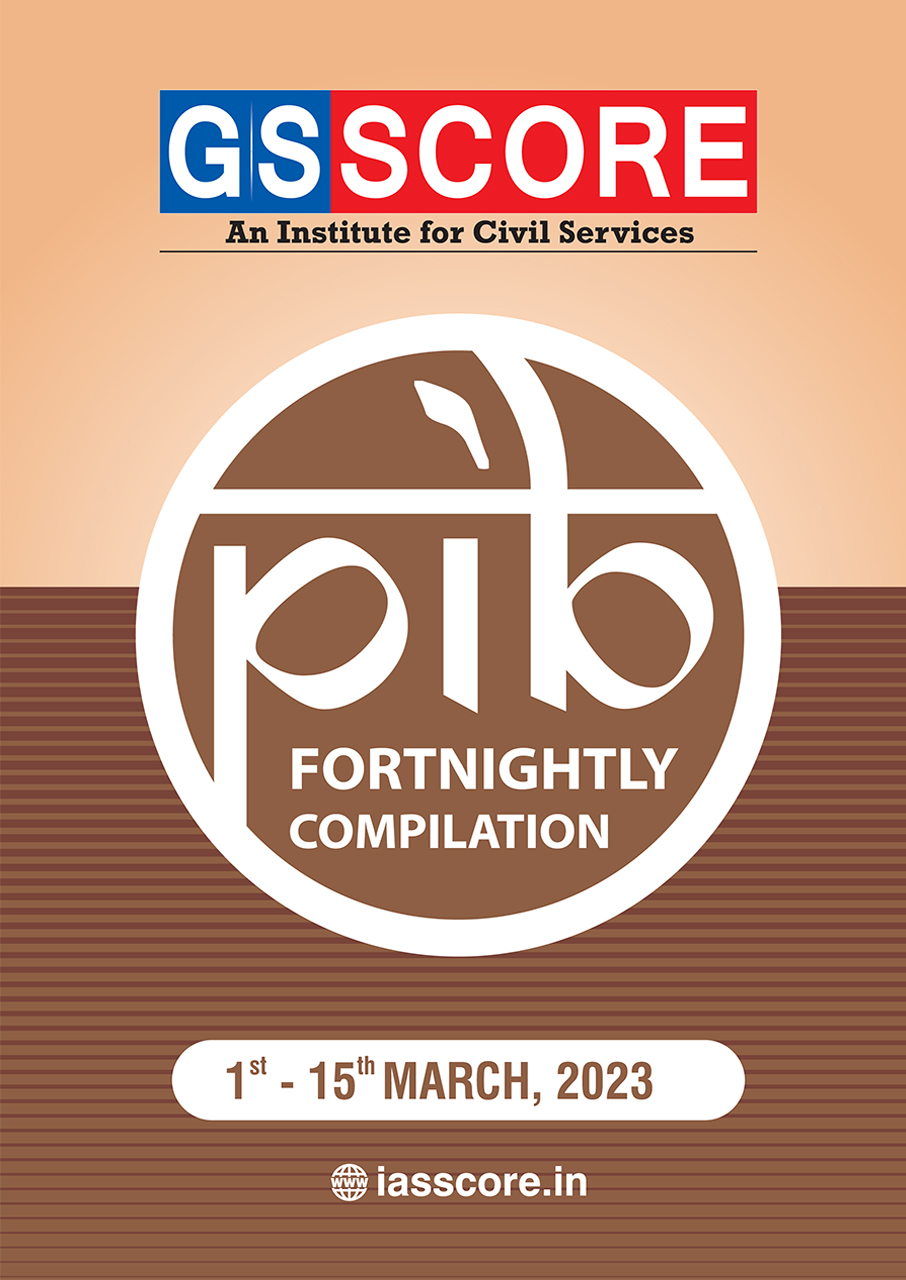 PIB Compilation 1st -15th March, 2023