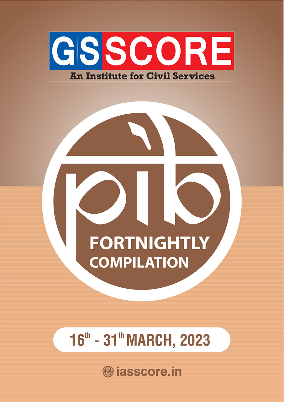 PIB Compilation 16th -31st March, 2023
