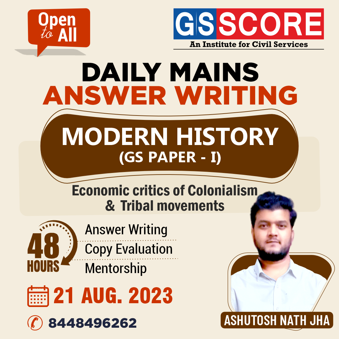 Modern History (Economic Critics of Colonialism tribal movement in india) by Ashutosh Nath Jha