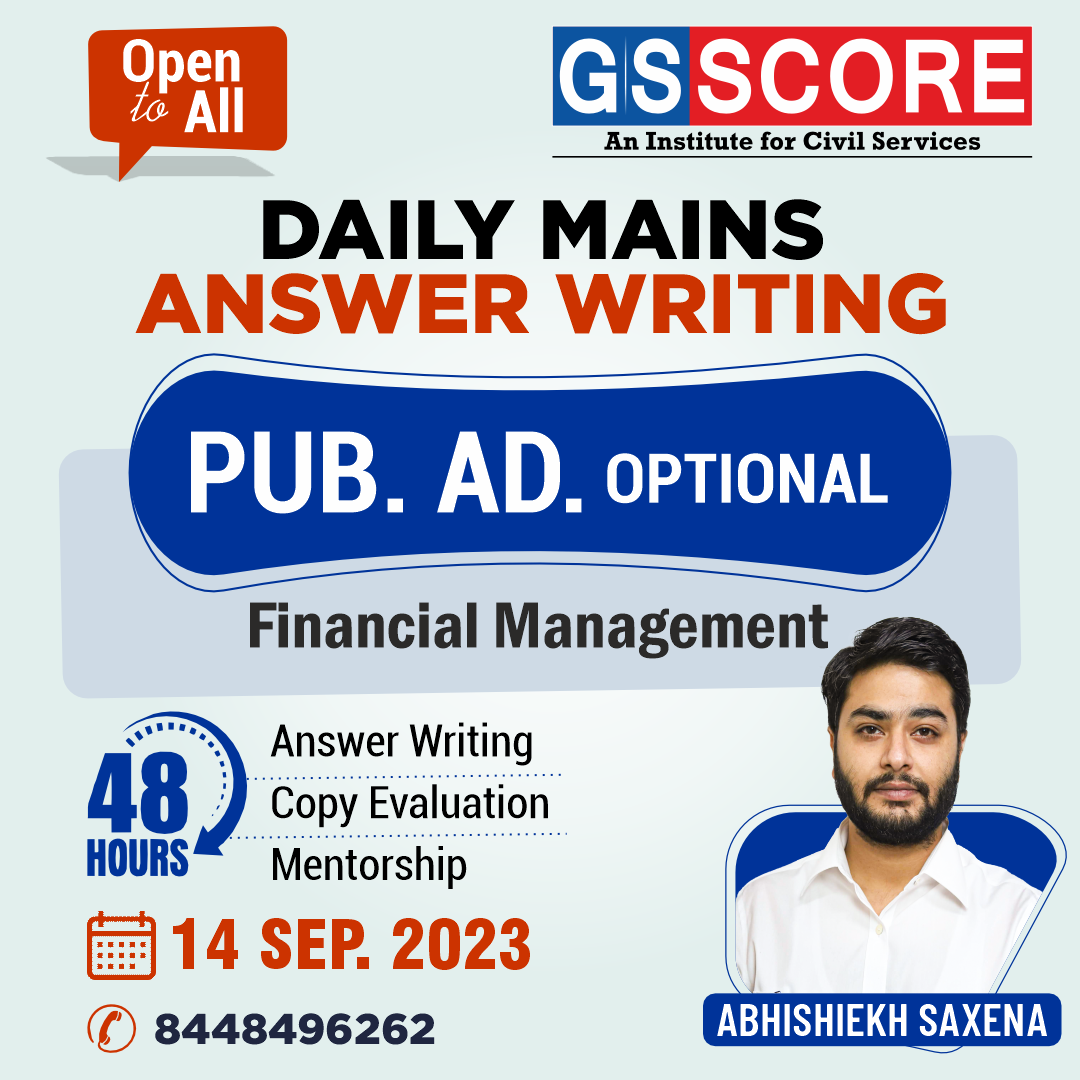Public Administration Optional (Financial Management) by Abhishiekh Saxena