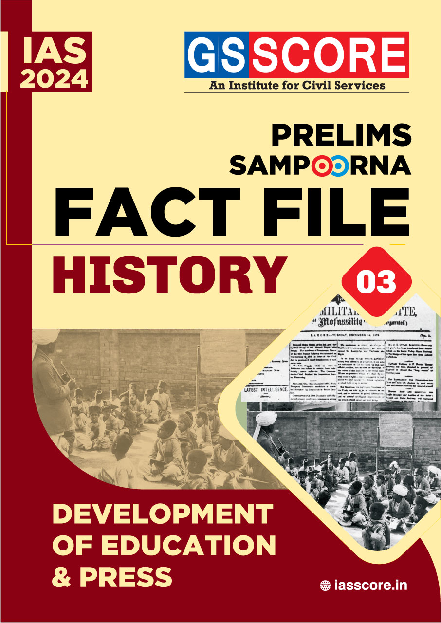 UPSC Prelims Sampoorna Fact File -History-3 (Development of Education and  Press)
