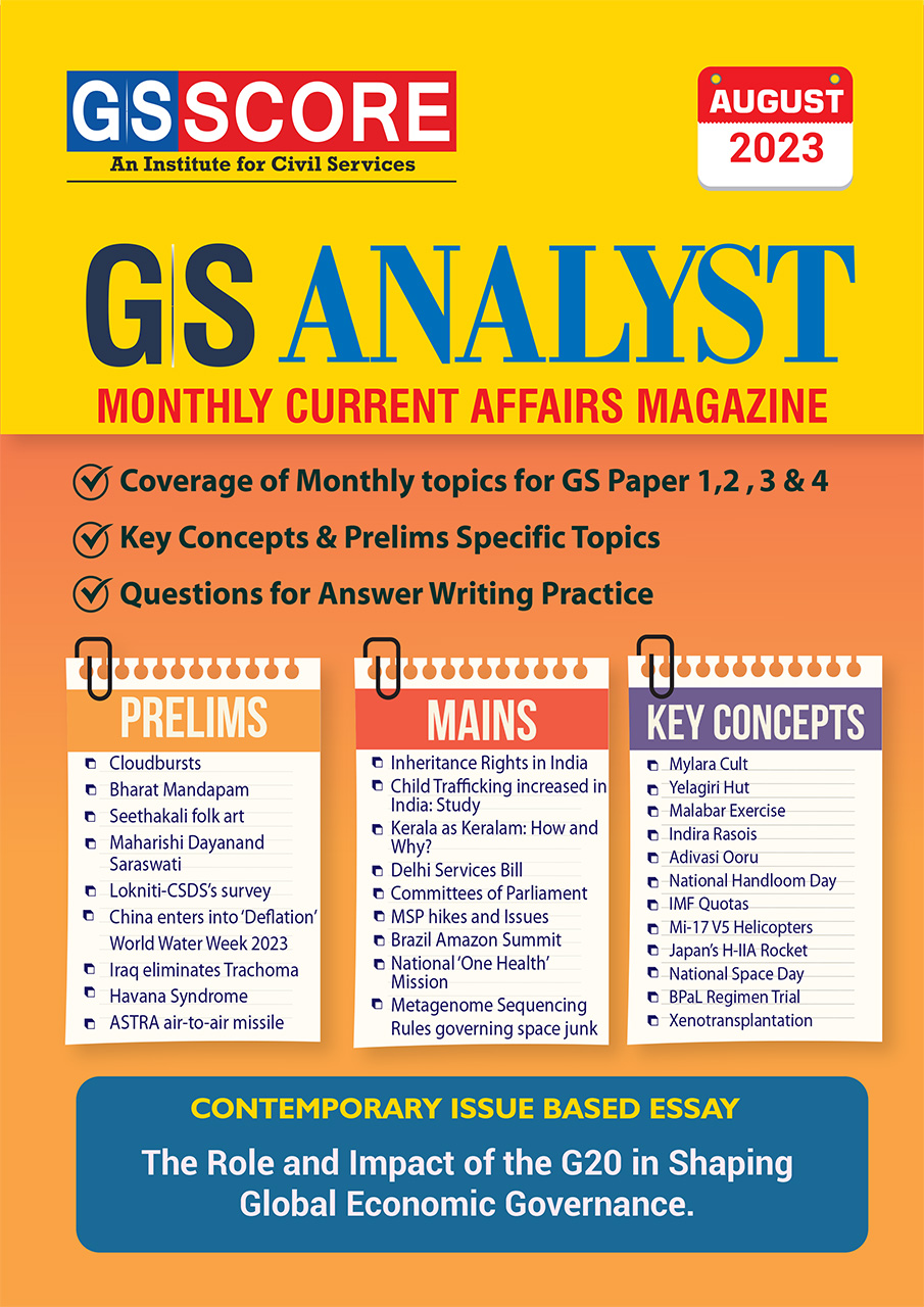 Monthly Current Affairs: August 2023 (GS Analyst)