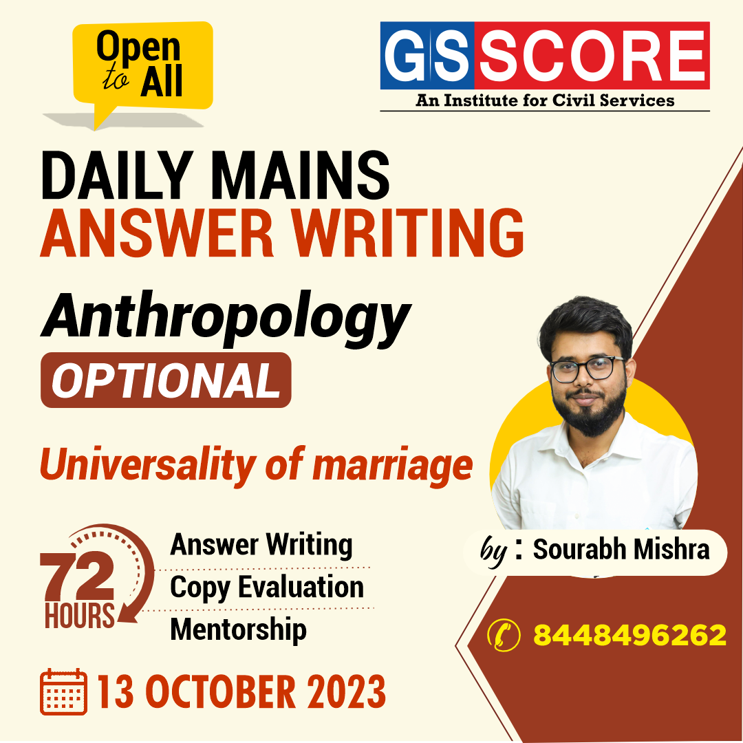 Anthropology Optional (Universality of Marriage) by Sourabh Mishra