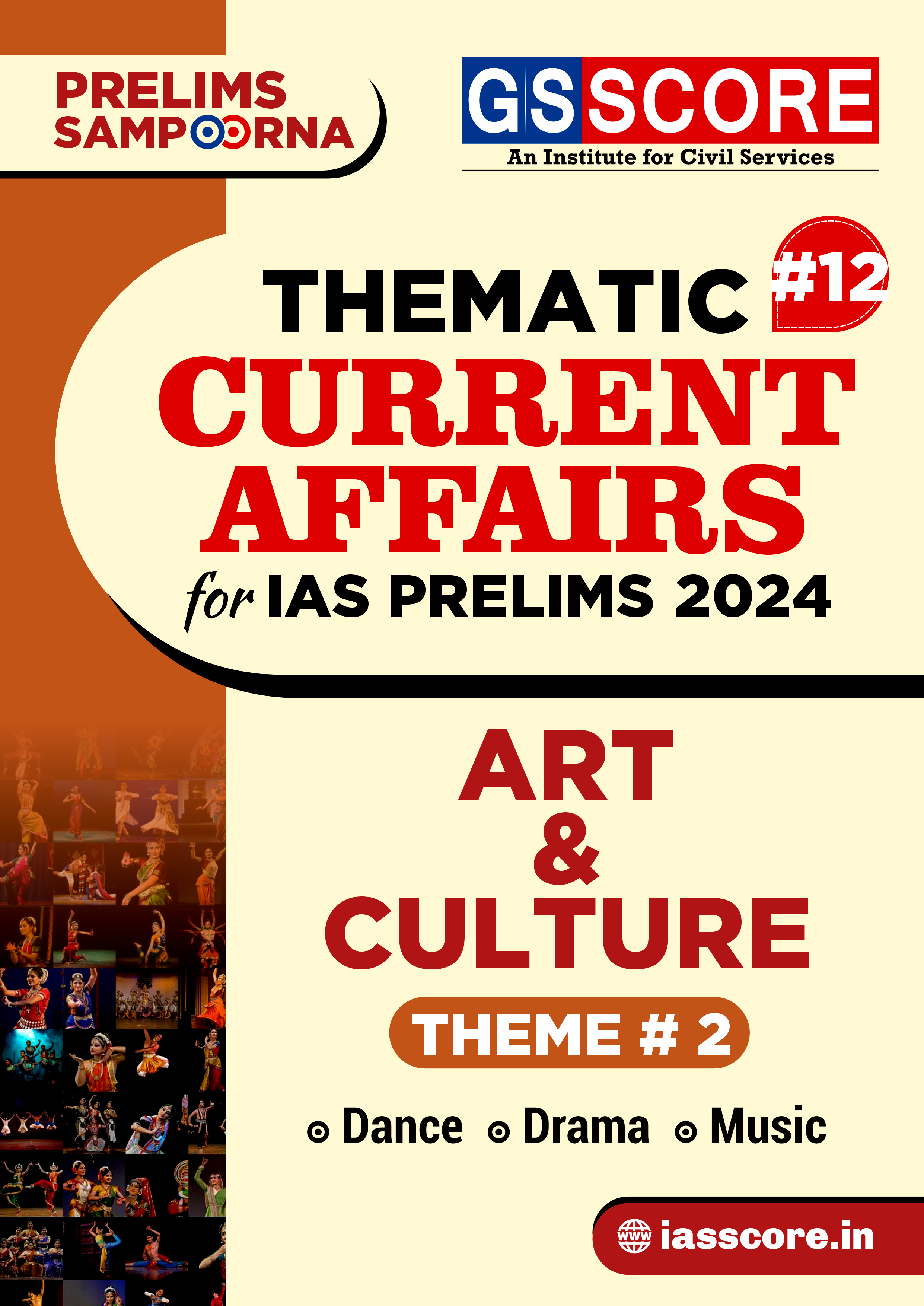 Thematic Current Affairs-12  Art and Culture Theme-2 (Dance, Drama & Music)