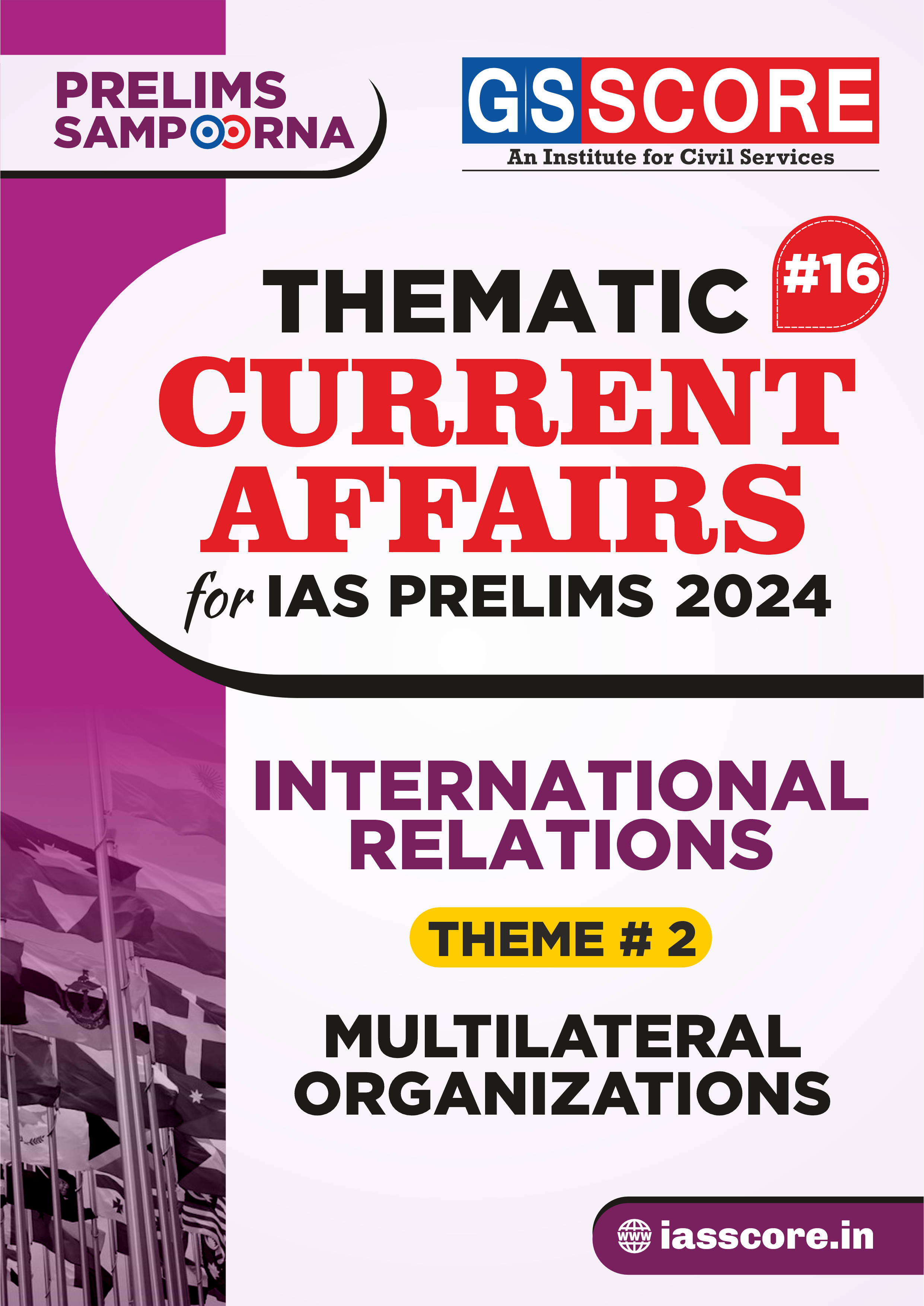 Thematic Current Affairs -16 International Relations - Theme 2  (Multilateral Organization)