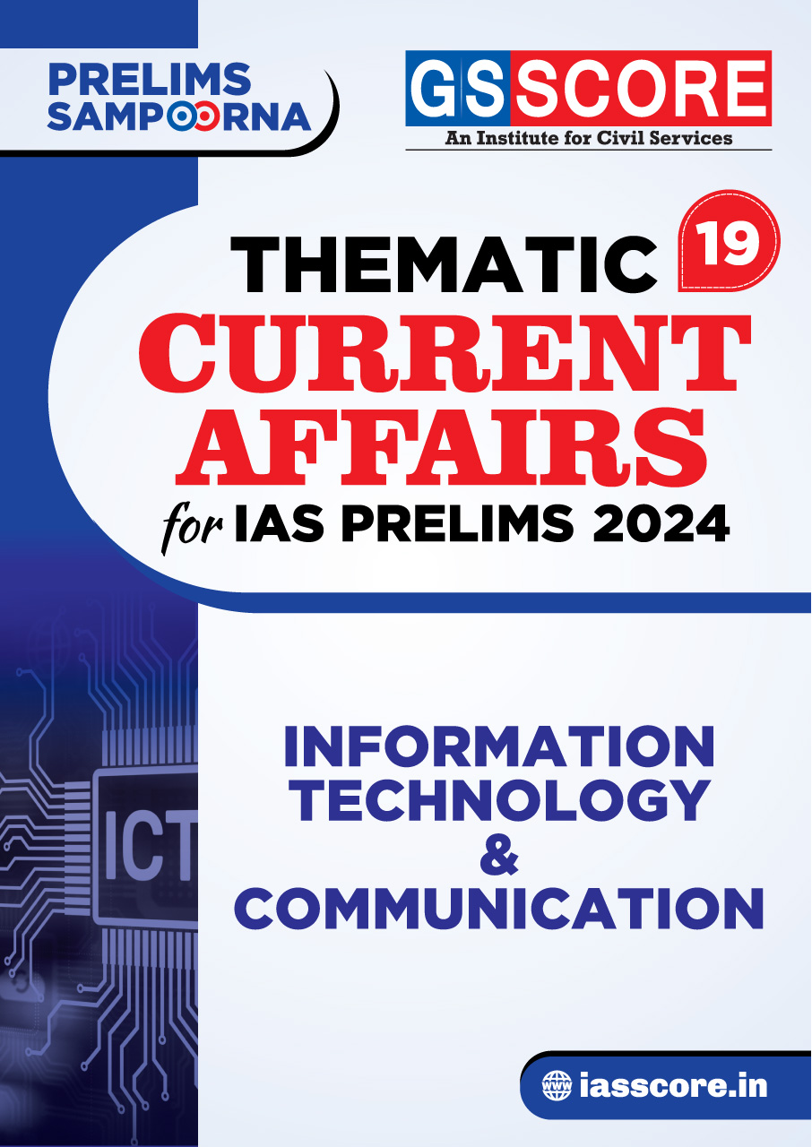 Thematic Current Affairs-19 (Information Technology and Telecommunication)