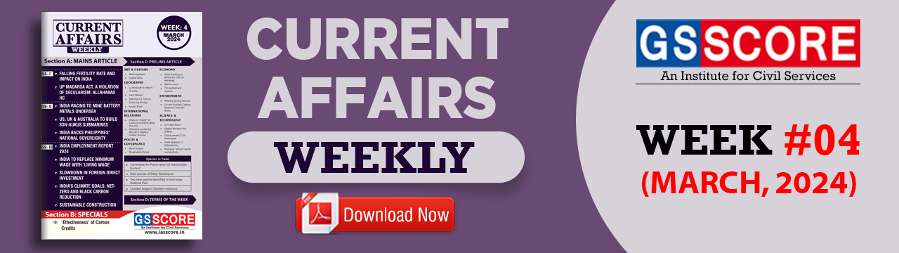 Weekly Current Affairs: Week- 4 March  2024
