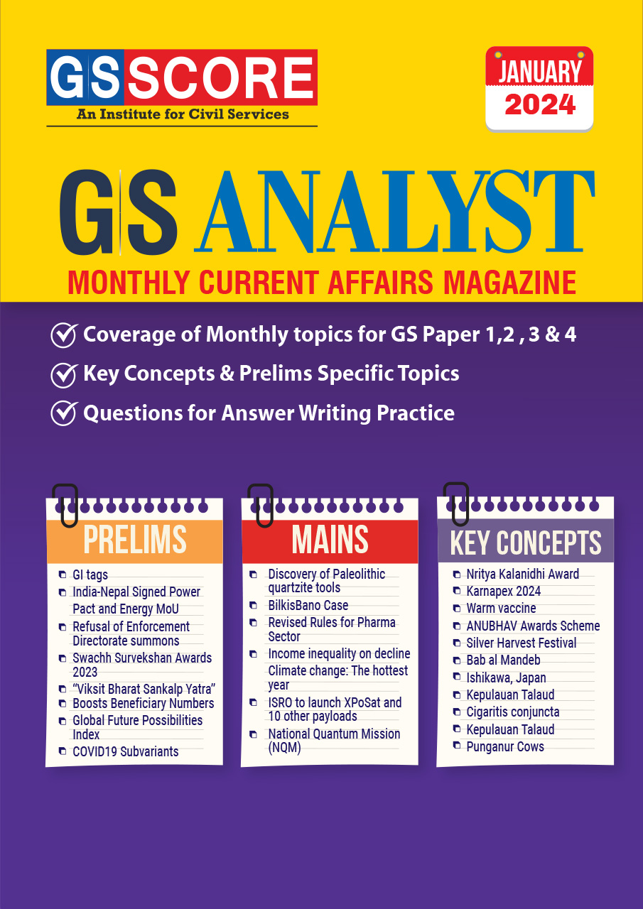 Monthly Current Affairs: January 2024 (GS Analyst)