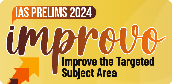 Prelims Improvo : Improve the Targeted Subject Area