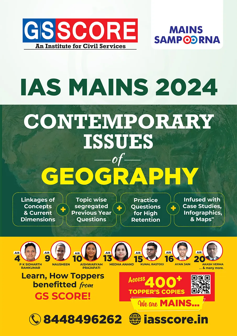 Geography: Contemporary Issues for Mains 2024