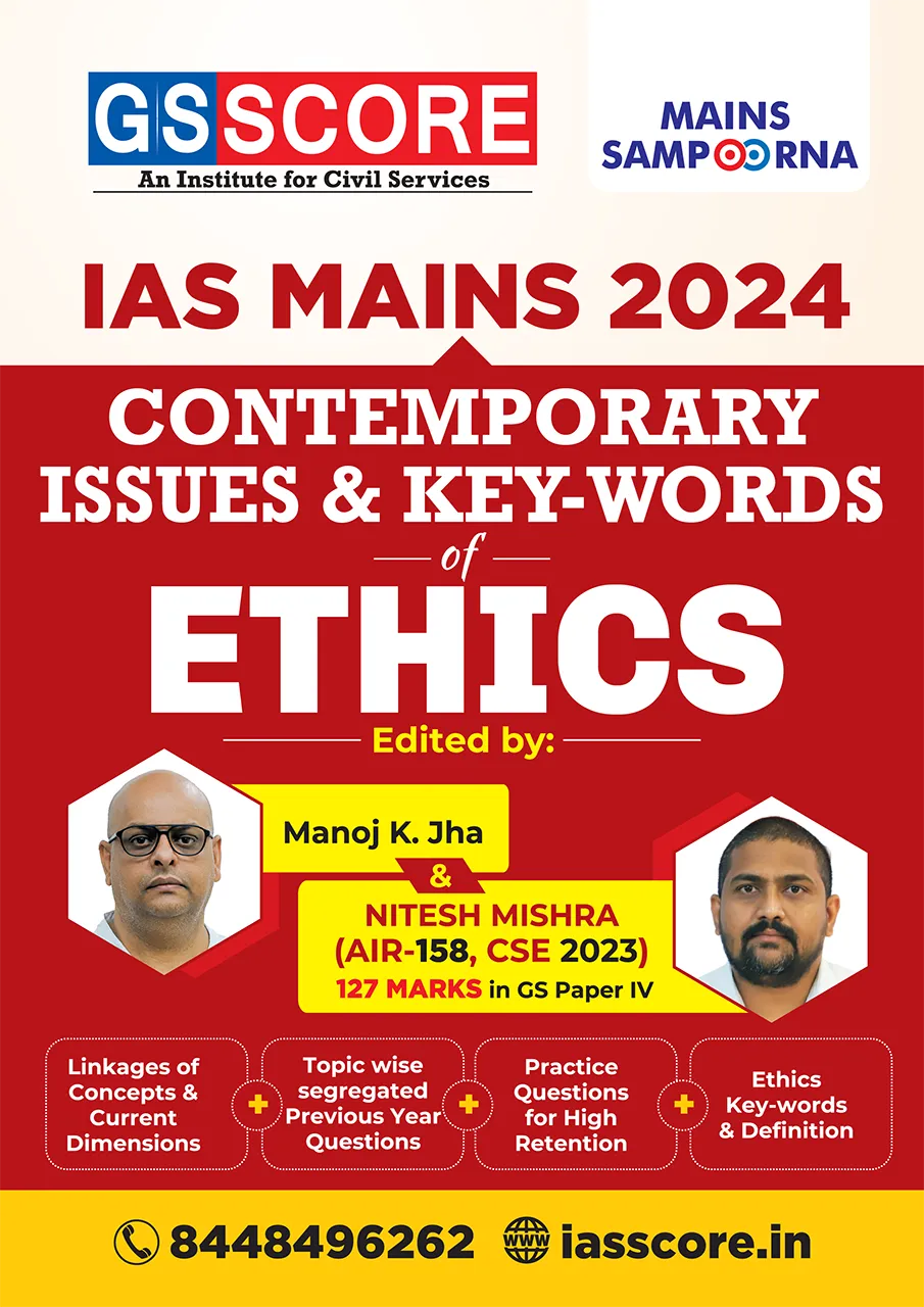 Ethics: Contemporary Issues for Mains 2024