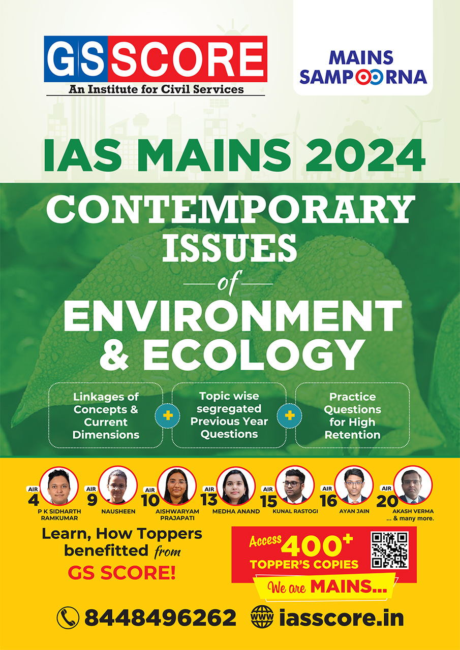 Environment: Contemporary Issues for Mains 2024