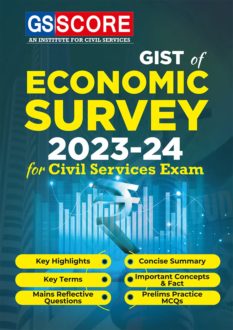 Gist of ECONOMIC SURVEY 2023-2024