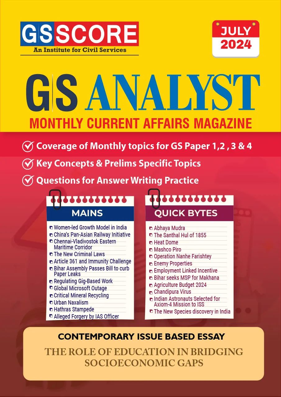 Monthly Current Affairs: July 2024 (GS Analyst)