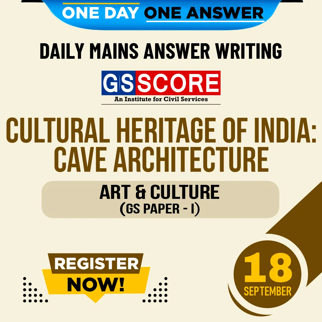 Cultural Heritage of India: Cave Architecture