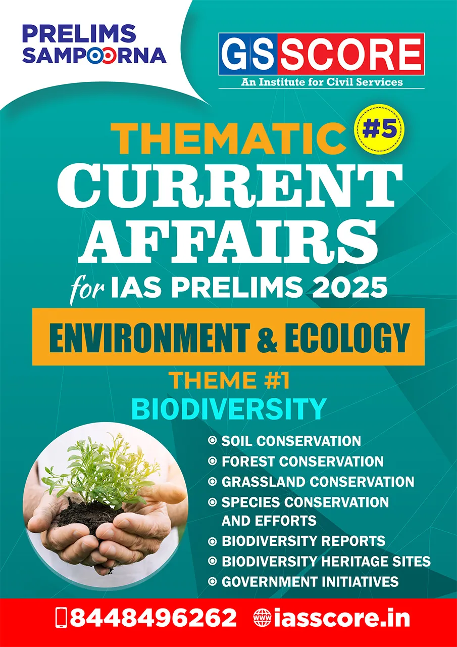 Thematic Current Affairs-5 Environment-Theme-1 -(Biodiversity)