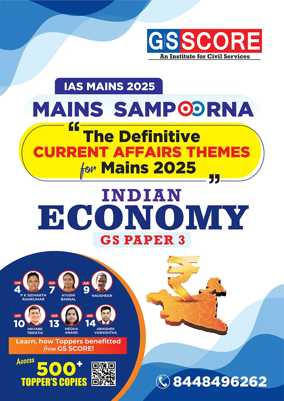 IAS Mains 2025: Contemporary Issues of Indian Economy
