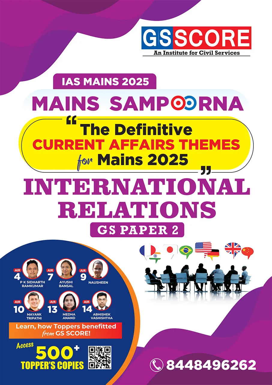 IAS Mains 2025: Contemporary Issues of International Relations