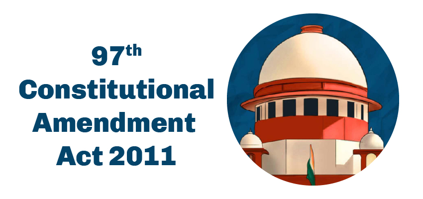 97th Constitutional Amendment Act 2011
