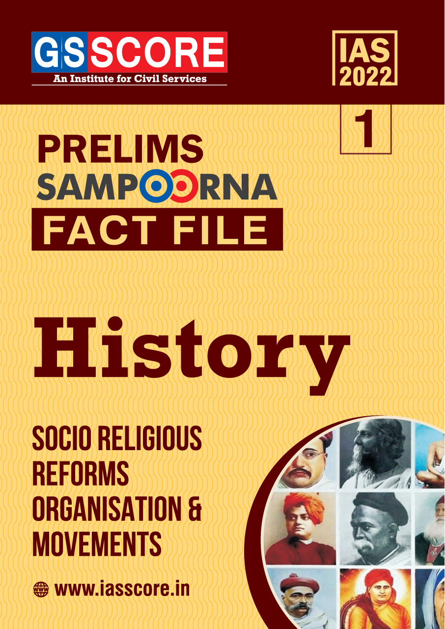 Fact File History : Socio Religious Reforms Organisation and Movement