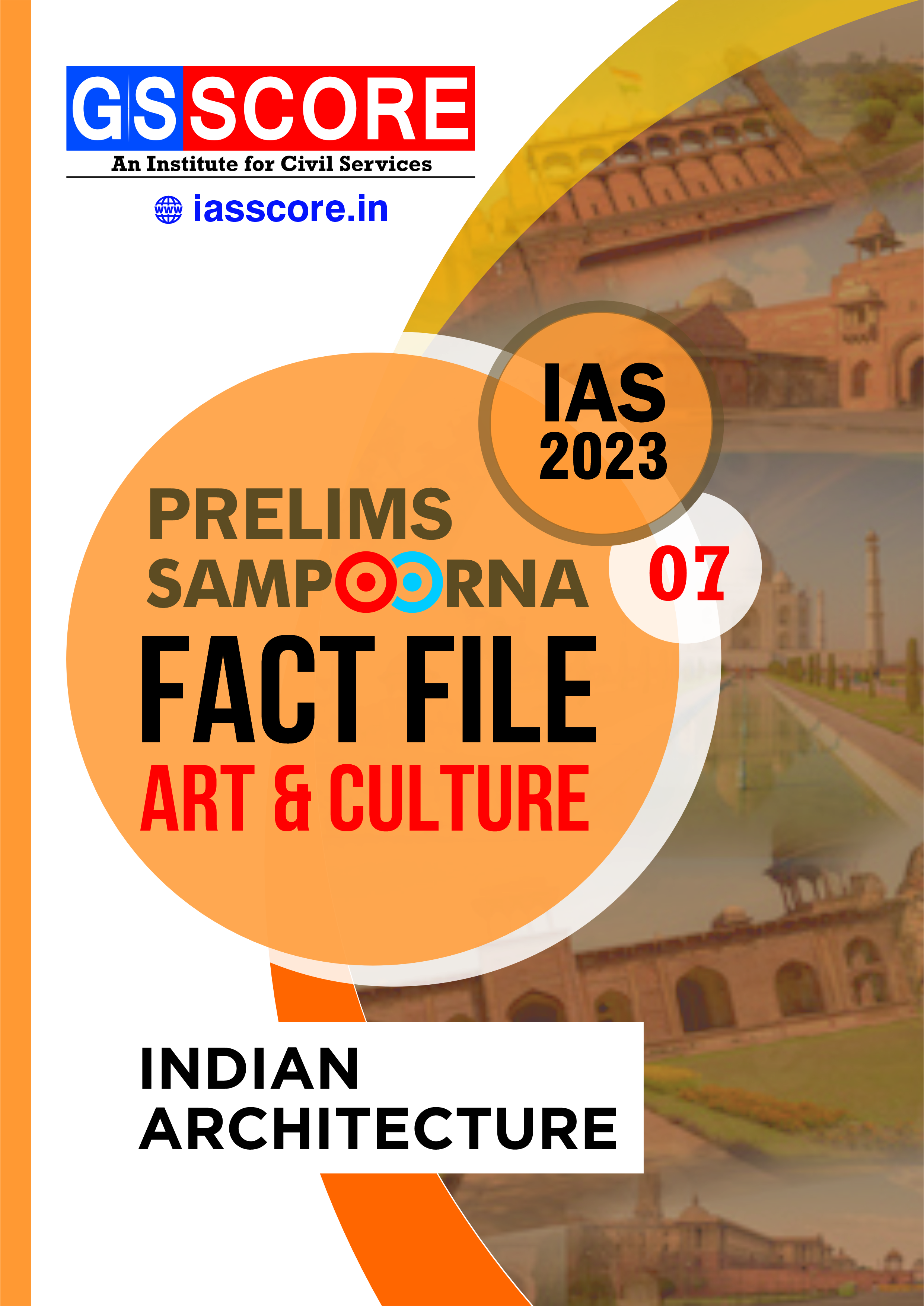 Fact File : Indian Architecture