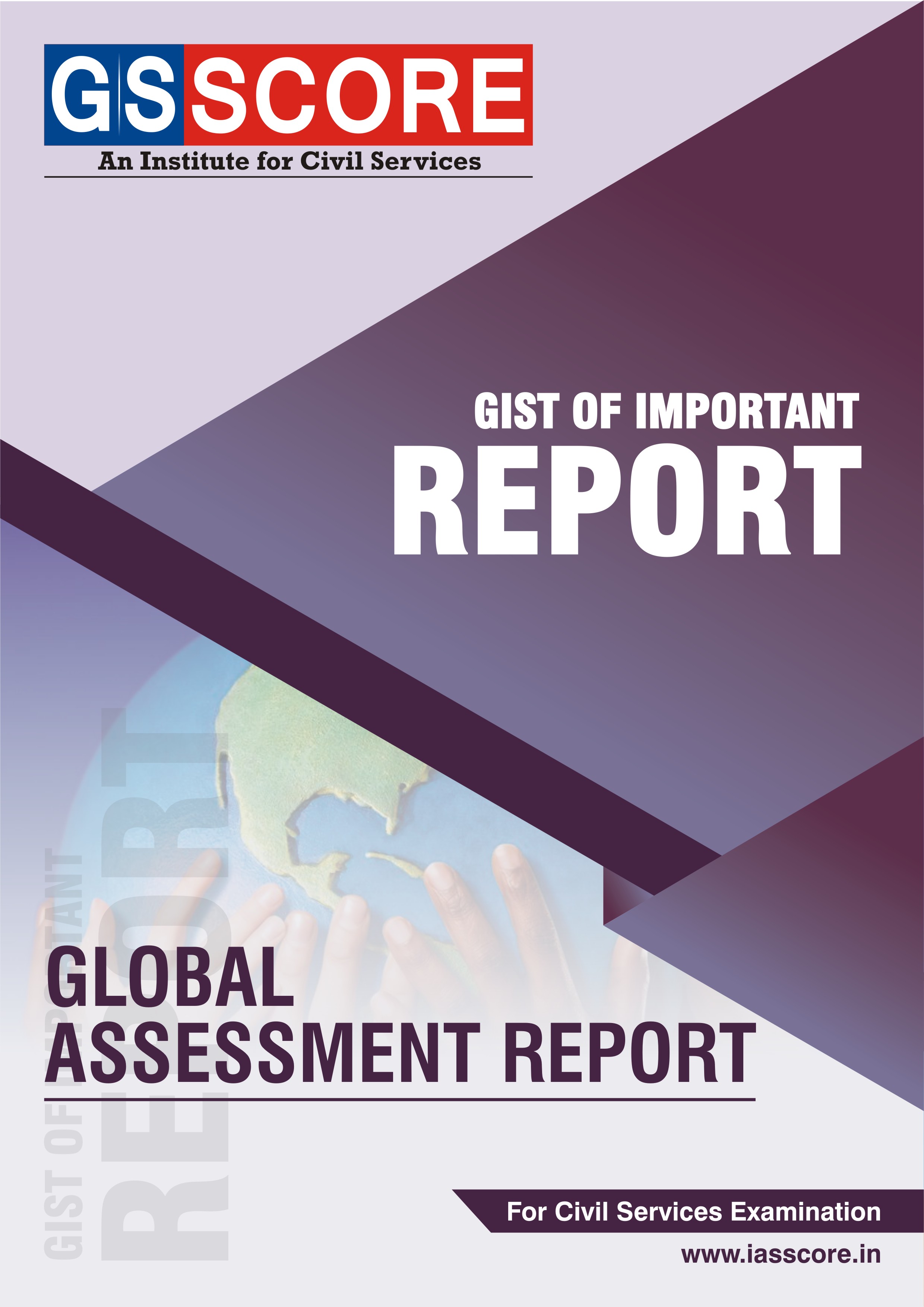 Gist of Report : Global Assessment Report