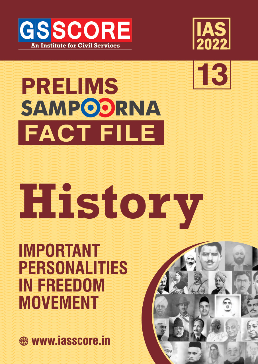 Fact Files : Important Personalities in Freedom Movement
