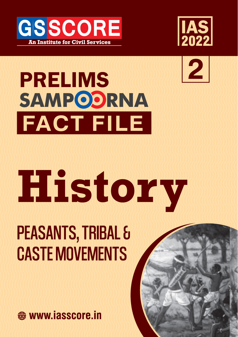 Fact File : Peasant Tribes & Caste Movements
