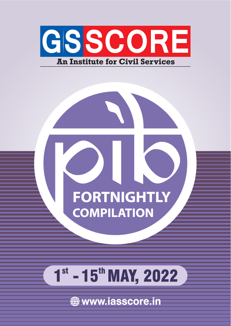 PIB Compilation 1st-15th May, 2022