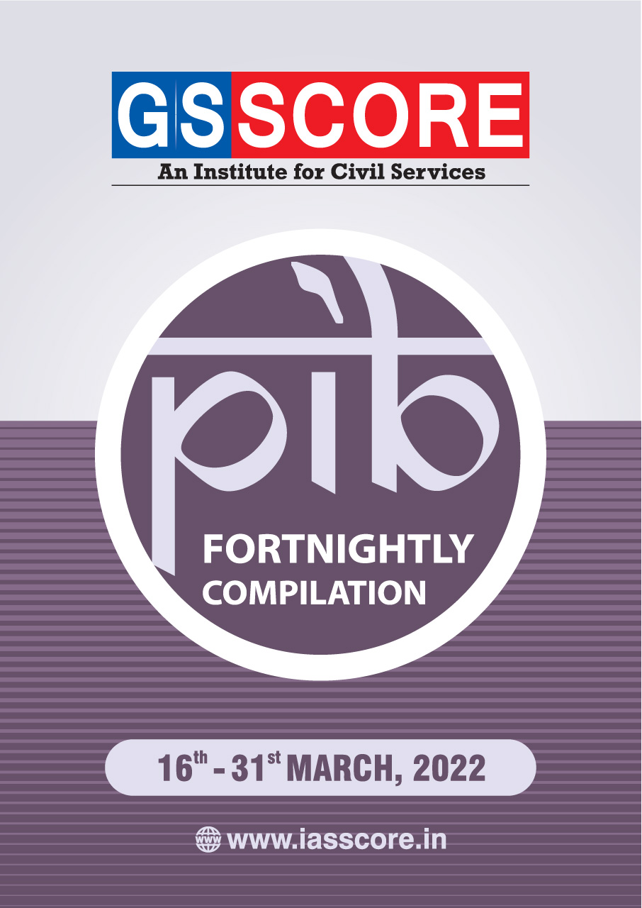 PIB Compilation 16th-31st March, 2022