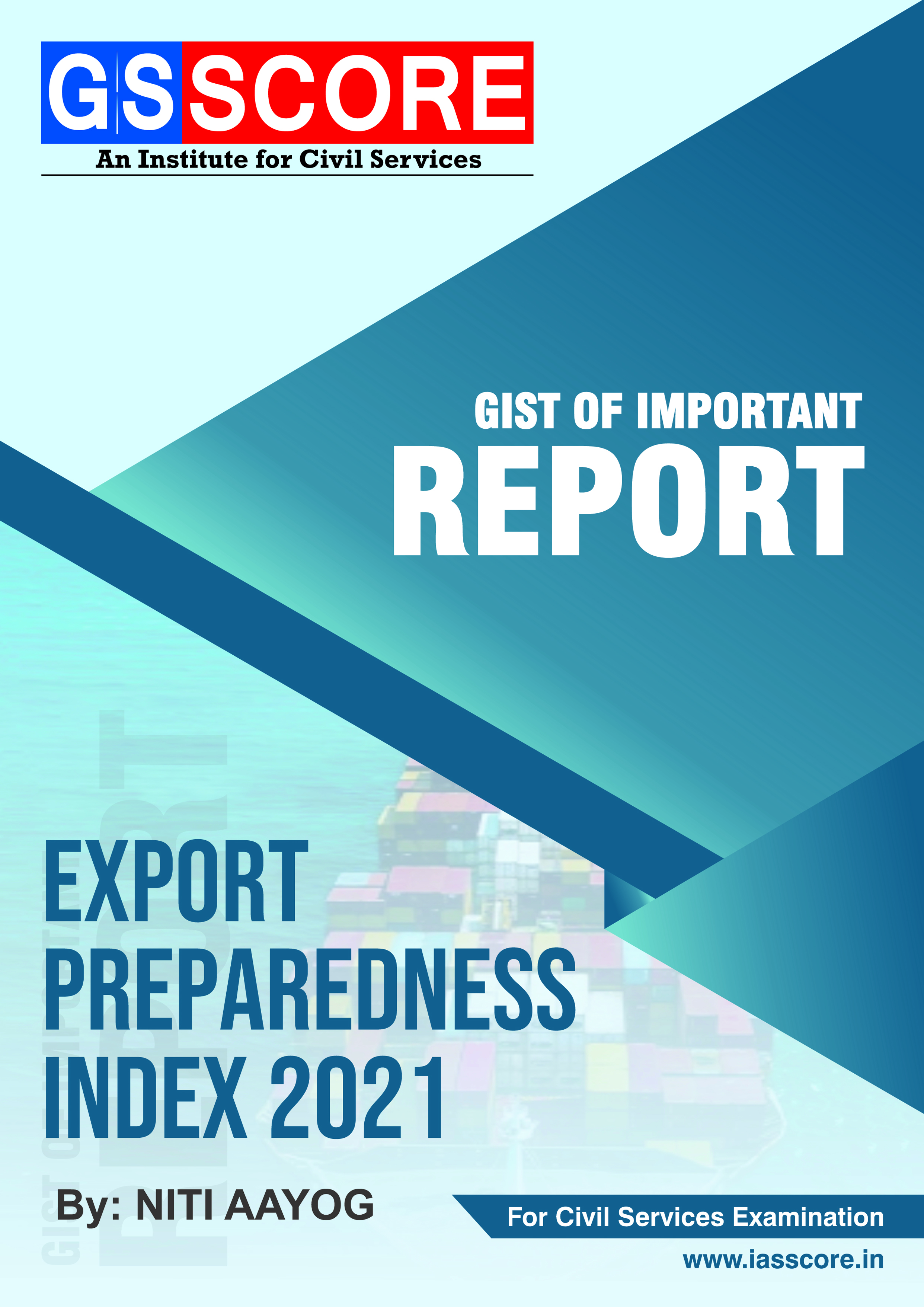 Gist of Report: Export Preparedness Index-2021