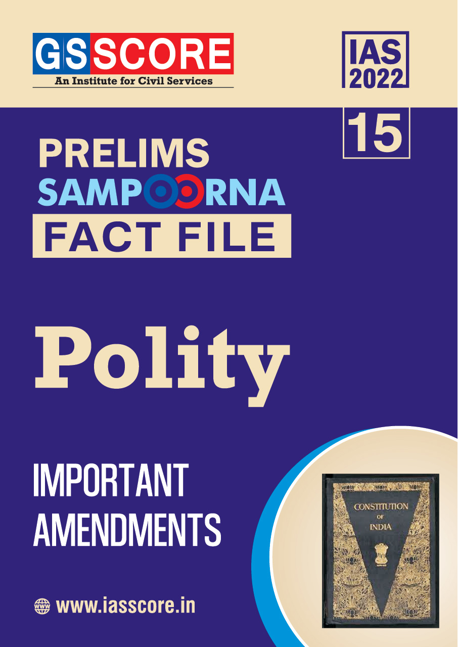 Fact Files : Important Amendments